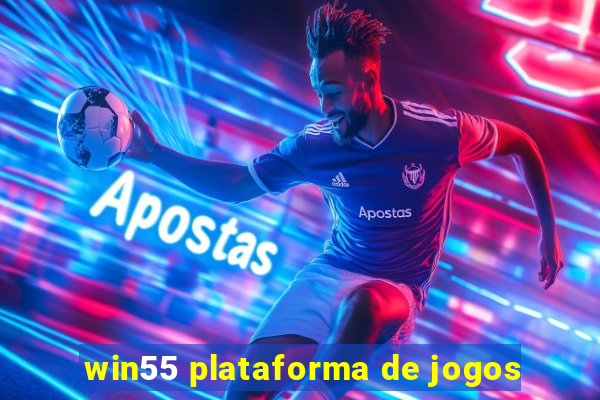 win55 plataforma de jogos